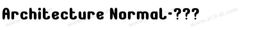 Architecture Normal字体转换 Architecture Normal字体转换